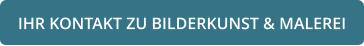 IHR KONTAKT ZU BILDERKUNST & MALEREI